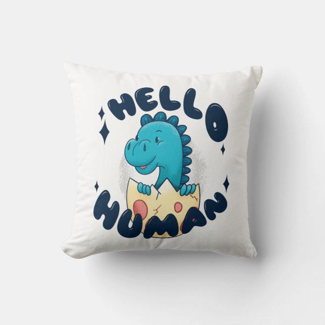 Coussin Bonjour humain drôle de dinosaure (Recto)