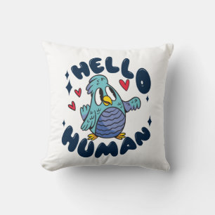 Coussin Bonjour humain mignon oiseau