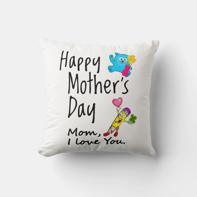Coussin Bonne fête des mères. Maman, je t'aime. (Recto)