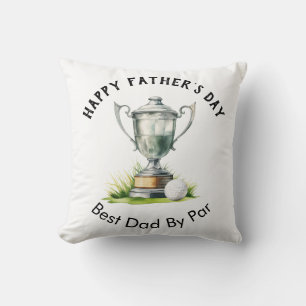 Coussin Bonne Fête des pères Meilleur Papa Par Par Golf Tr