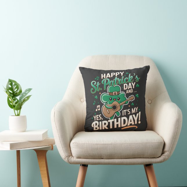 Coussin Bonne Saint Patrick Day Et oui c'est mon anniversa (Chaise)