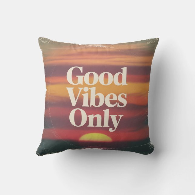 Coussin Bonnes Vibrations Uniquement (Verso)