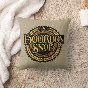 Coussin Bourbon Snob - drôle de buveur de whisky