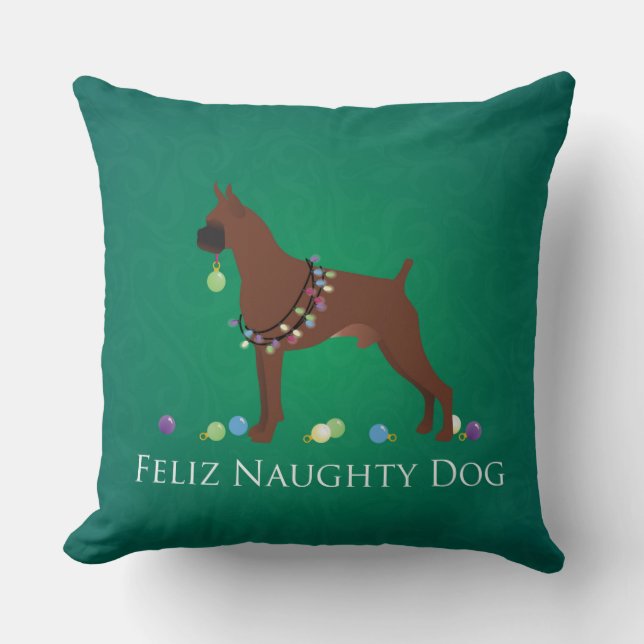 Coussin Boxer Chien Feliz Naughty Chien Design de Noël (Recto)