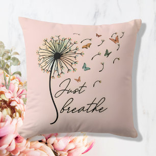 Coussin Breathe Inspirational Quote Don