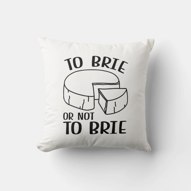 Coussin Brie Ou Pas Brie (Recto)
