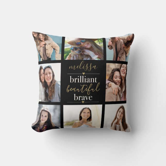 Coussin Brillant Beau Brave Collage de photos (Recto)