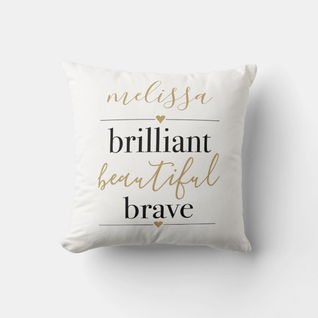 Coussin Brillant Belle Brave Nom Personnalisé  (Recto)