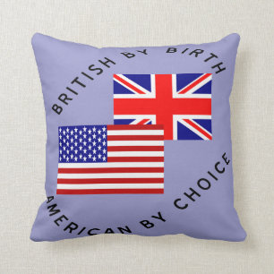 Coussin Britannique de naissance, Américain par choix