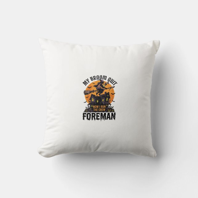 Coussin Broom Broke Foreman Witch Crew Halloween Design_1 (Recto)
