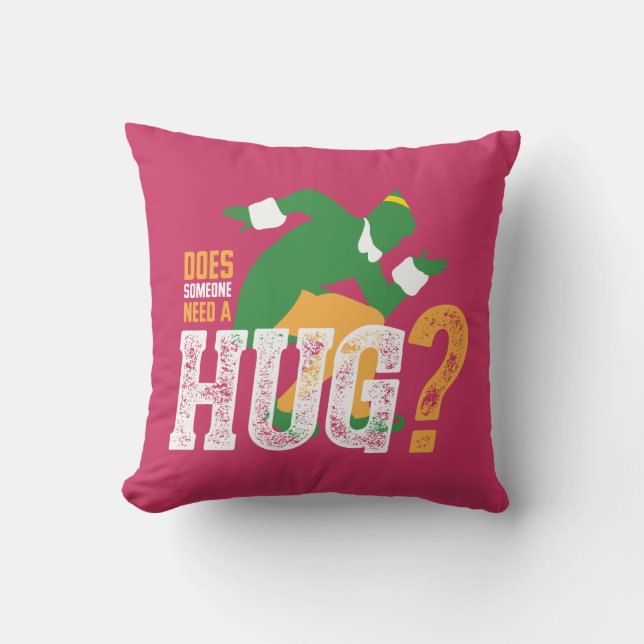 Coussin Buddy the Elf | Does Someone Need a Hug (Recto)