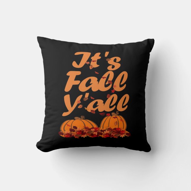Coussin C’est la citation amusante de Fall Y’all (Recto)
