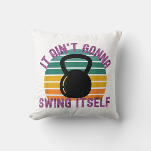 Coussin Ça ne se balancera pas tout seul Travail drôle av