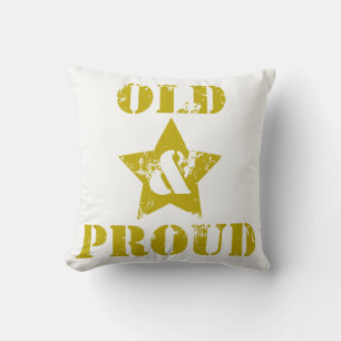Coussin Ça ne va pas pour les Sissies ! Vieux & Fiers !