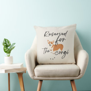 Coussin Cadeau amusant 'Réservé pour le Corgi' pour les am