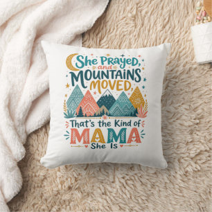 Coussin Cadeau chrétien fidèle Maman “Montagnes déplacées”