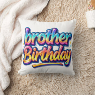 Coussin Cadeau d'anniversaire frère Texte Arc-en-ciel Colo