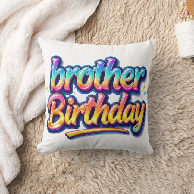 Coussin Cadeau d'anniversaire frère Texte Arc-en-ciel Colo (Couverture)