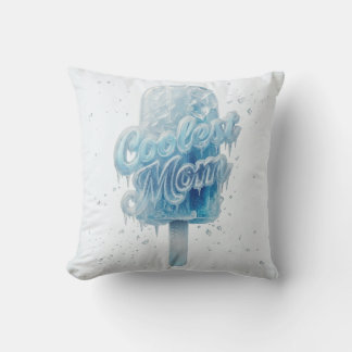 Coussin Cadeau de fête des mères pour la maman la plus coo