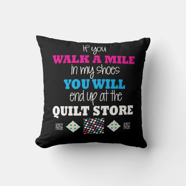 Coussin Cadeau de Quilter - marchez dans mon piquer de (Recto)