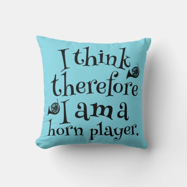 Coussin Cadeau drôle de citation de musique de cor de (Recto)