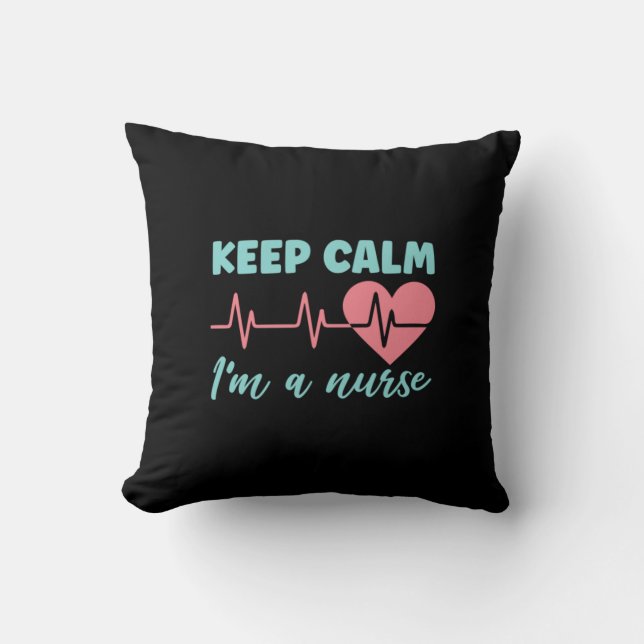 Coussin Cadeau infirmière | Restez Calme Je Suis Infirmièr (Recto)