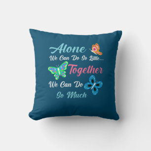 Coussin Cadeau Papillon Seul Nous Pouvons Faire Si Peu