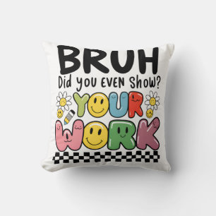 Coussin Cadeau pour Enseignant Mec Ton Travail