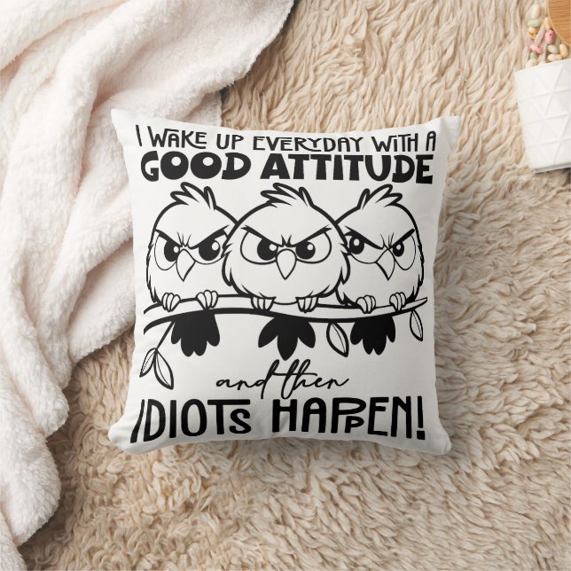 Coussin Cadeaux de citation d'oiseau drôle Idiots Happen  (Couverture)