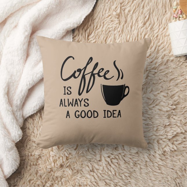 Coussin Café est toujours une bonne idée Jeu d'oreiller (Couverture)
