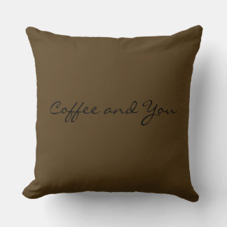 Coussin Café et toi