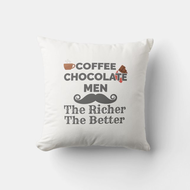 Coussin Café Lover Chocolat Hommes Plus Riche (Recto)