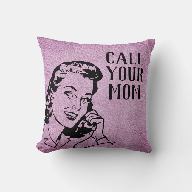 Coussin "Call Your Mom" College Dorm Decor Lavender rose (Recto)