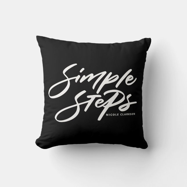 Coussin Calligraphie Moderne Citation Étapes Simples Noir (Recto)