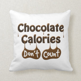 Coussin Calories au chocolat ne comptent pas - Humour alim