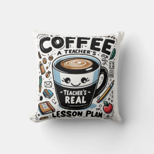 Coussin Carburant confortable de l'enseignant par café Drô