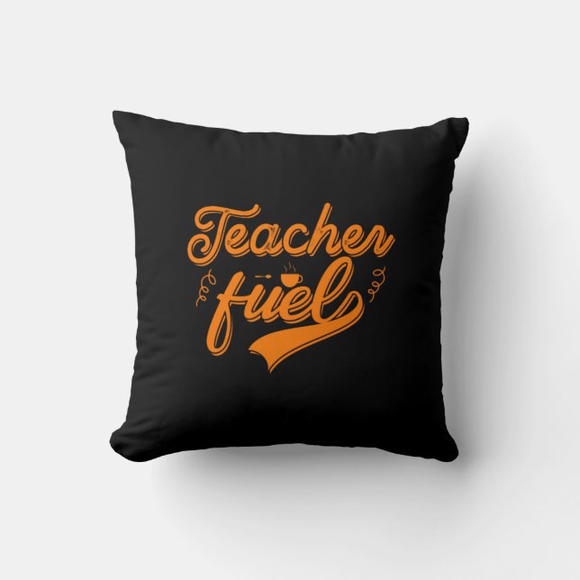 Coussin Carburant enseignant d'art café (Recto)