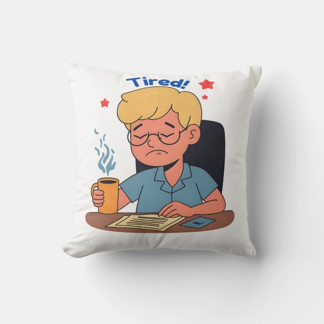 Coussin Caricature pour travailleur de bureau fatigué - Ca (Recto)