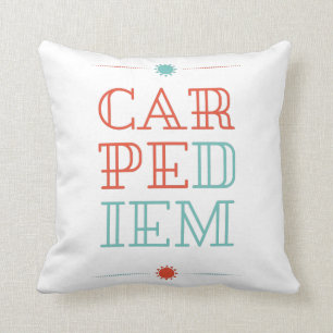 Coussin Carpe Diem