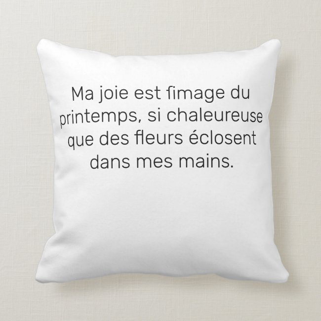 Ma joie est ſimage du printemps, si chaleureuse que des