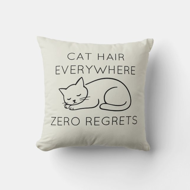 Coussin Cat hair everywhere zero regrets (Recto)