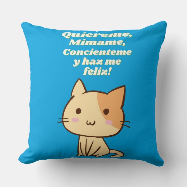 Coussin Cat quote quiereme mimame y hazme feliz (Recto)