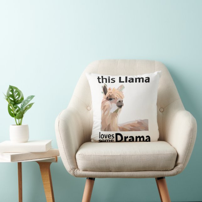 Coussin Ce lama aime un peu de drame Lama drôle (Chaise)