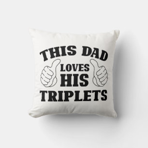 Coussin Ce papa aime ses triplés - Cadeau pour papa avec T