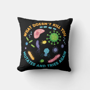 Coussin Ce qui ne vous tue pas mute et essaie à nouveau
