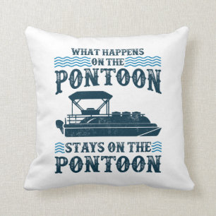 Coussin Ce Qui Se Passe Sur Le Capitaine De Bateau Pontoon