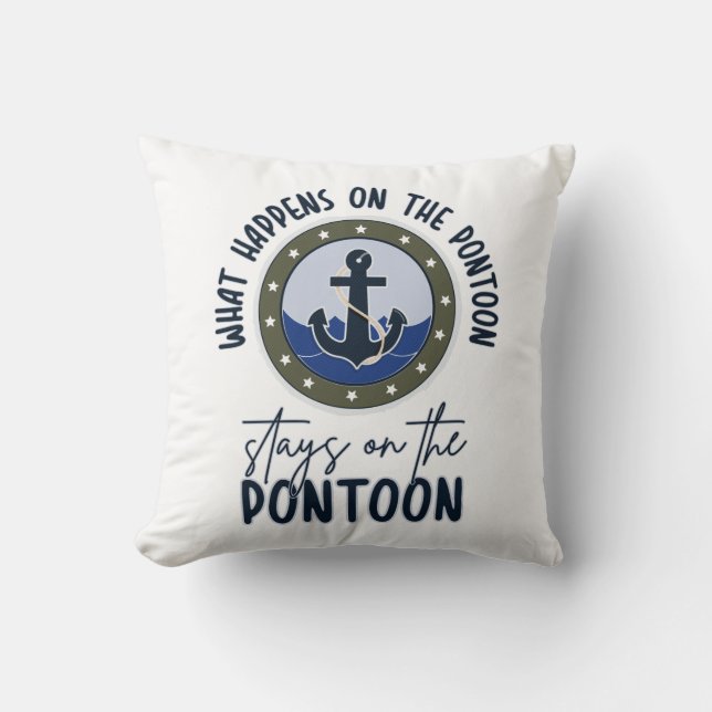Coussin Ce qui se passe sur le ponton reste sur le ponton (Recto)