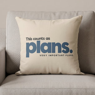 Coussin Cela compte comme des plans