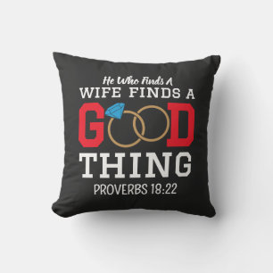 Coussin Celui Qui Trouve Une Épouse Trouve Une Bonne Chose