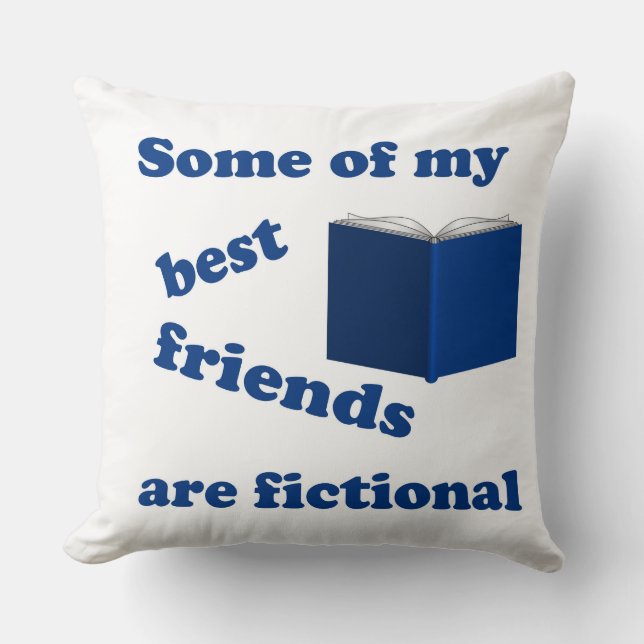 Coussin Certains de mes meilleurs amis sont fictifs (Recto)